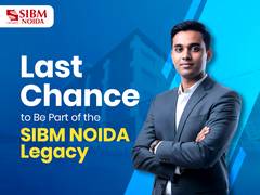 
      
      Last Opportunity to Join SIBM Noida's MBA Programme
      
      