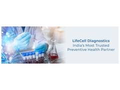 
      
      Why LifeCell Diagnostics Is Emerging as India’s Most Trusted 
      
      