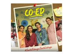 
      
      Trailer of 'CO-ED' show out now
      
      
