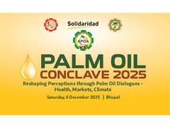 
      
      Palm Oil Conclave 2025 In Bhopal to Drive National Dialogue
      
      