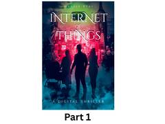
      
      The First Sci-Fi Thriller Based on Internet of Things
      
      