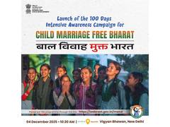 
      
      100-day Bal Vivah Mukt Bharat Campaign to launch tomorrow
      
      