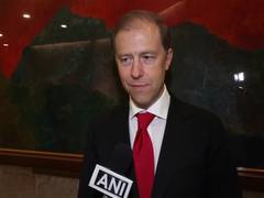
      
      President Putin's visit was very positive: Russian First Dy PM
      
      