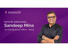 
      
      Innoviti Appoints Sandeep Mina As Chief Business Officer - Retail
      
      