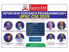 
      
      Ignite IAS Launches Interview Guidance Programme (IGP) for UPSC
      
      