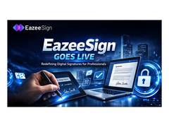 
      
      EazeeSign Goes Live, Redefining Digital Signatures 
      
      