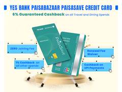 
      
      Paisabazaar and YES BANK Announce Upgraded PaisaSave Credit Card 
      
      
