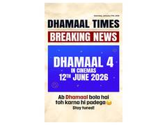 
      
      'Dhamaal 4' to release in cinemas on June 12
      
      