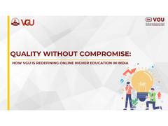 
      
      How VGU Is Redefining Online Higher Education in India
      
      