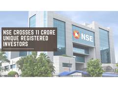 
      
      NSE Crosses 11 Crore Unique Registered Investors
      
      