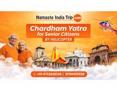 
      
      Chardham Yatra for Senior Citizens by Helicopter from Namaste
      
      