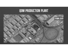 
      
      US strikes destroy Iran’s Qom Turbine Engine Production Plant
      
      