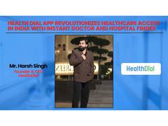 
      
      Health Dial App Revolutionizes Healthcare Access in India
      
      