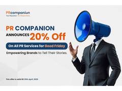 
      
      PR Companion Announces 20% Off All Services for Good Friday
      
      