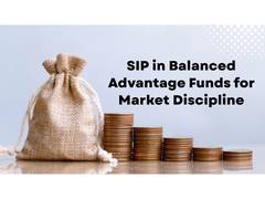 
      
      SIP in Balanced Advantage Funds for Market Discipline
      
      