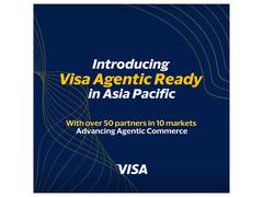 
      
      Visa Launches 'Agentic Ready' Program in Asia Pacific 
      
      
