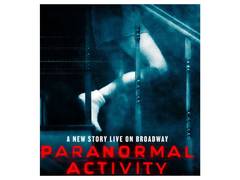 
      
      'Paranormal Activity' stage adaptation set to arrive in Broadway
      
      
