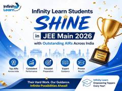 
      
      Infinity Learn Students Shine in JEE Main 2026
      
      