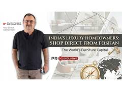 
      
      OyeExpress Invites India’s Luxury Homeowners to Shop Furniture 
      
      
