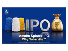 
      
      Aastha Spintex IPO Opens; SEBI-Registered Research Analysts
      
      