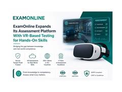 
      
      ExamOnline Expands Its Assessment Platform With VR-Based Testing
      
      
