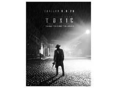 
      
      'Toxic' trailer to release on this date
      
      
