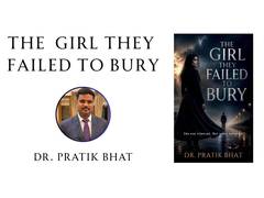 
      
      Love, Betrayal, and the Search for Self: Dr. Pratik Bhat
      
      