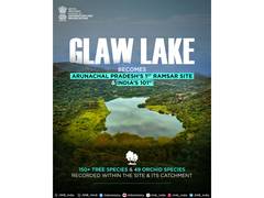 
      
      India gets 101st Ramsar Site in Arunachal Pradesh's Glaw Lake
      
      