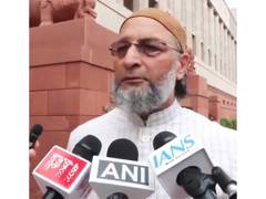 
      
      AIMIM chief Owaisi claims BLOs refusing enumeration forms on Aug
      
      