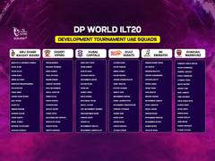 
      
      Squads finalised as ILT20 development tournament 
      
      