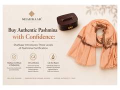 
      
      Shahkaar Introduces Three Levels of Pashmina Certification
      
      