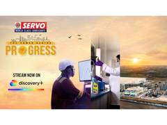 
      
      Discovery spotlights the manufacturing journey of SERVO Lubricant
      
      