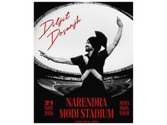 Diljit Dosanjh to Headline Ahmedabad's Narendra Modi Stadium
