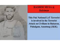 Pak Lashkar Terrorist Hashim Moosa wanted for role in Pahalgam attack ...