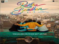 
      
      Akshay Kumar announces 'Raksha Bandhan' trailer release date
      
      