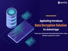 
      
      AppSealing introduces data encryption solution for android apps
      
      