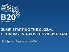 
      
      B20 announces six policies to accelerate economic and health...
      
      
