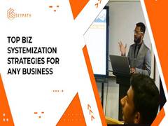 
      
      Top biz systemization strategies for any business
      
      