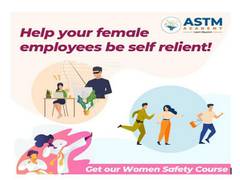 
      
      ASTM offers India's first online Women Safety Course
      
      
