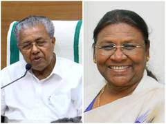 
      
      Kerala CM extends greetings to Droupadi Murmu
      
      