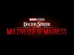
      
      'Doctor Strange in the Multiverse of Madness' release delayed
      
      