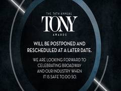 
      
      2020 Tony Awards postponed due to coronavirus
      
      
