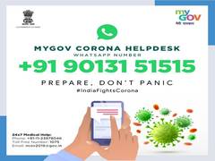 
      
      Centre launches MyGov Corona Helpdesk on WhatsApp
      
      