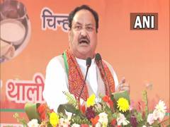 
      
      UP polls: Only BJP has power to make a poor an MLA, says Nadda
      
      