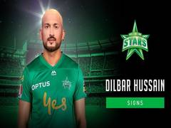 
      
      Melbourne Stars include new signee Dilbar Hussain for Heat clash
      
      
