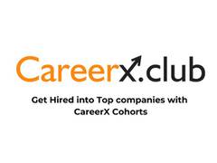 
      
      CareerX Club, a Cohort based Edtech Startup helping students 
      
      