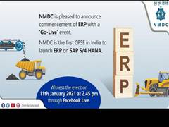
      
      NMDC to launch their ERP on SAP S/4 HANA on 11th Jan 2021
      
      