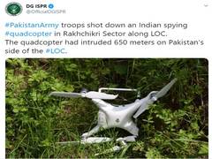 
      
      Pak Army claims to have shot down 'Indian spying quadcopter'...
      
      