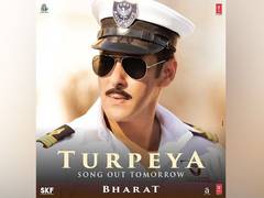 
      
      Get ready for 'Turpeya' from Salman's 'Bharat'
      
      