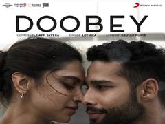
      
      'Doobey' song from Deepika Padukone, Siddhant Chaturvedi's...
      
      